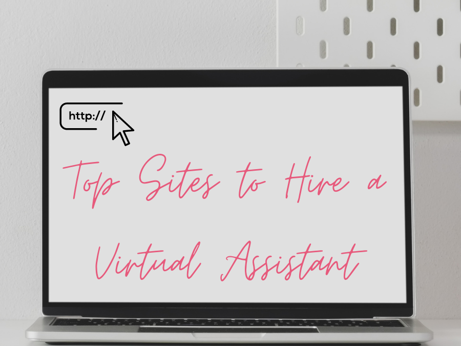 Top Sites to Hire a Virtual Assistant